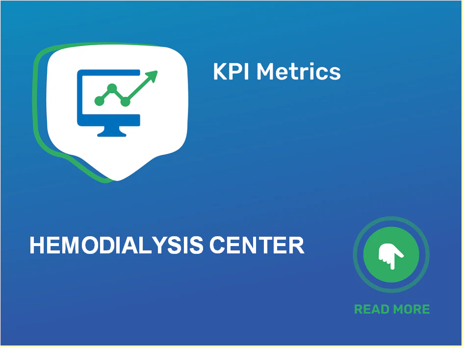 Dubai Dialysis Clinics Need More Than Volume – Track These KPIs Weekly to Stay Compliant, Efficient & Profitable